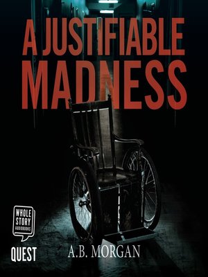 cover image of A Justifiable Madness